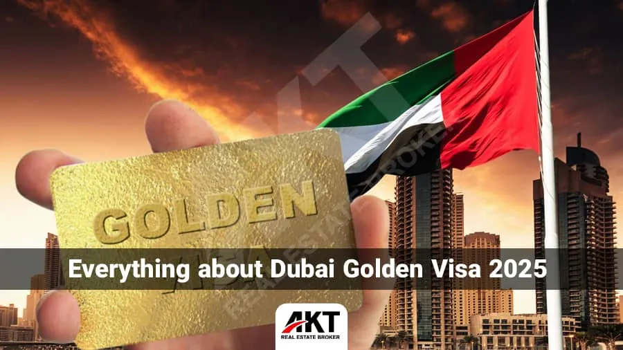 Emirates Golden Residence ; Everything about Dubai Golden Visa 2025